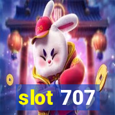 slot 707